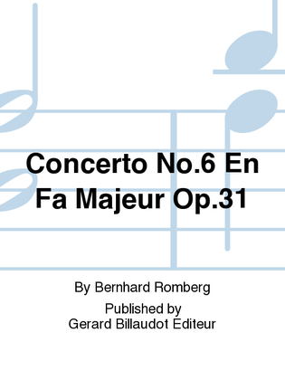 Concerto No. 6 En Fa Majeur Op. 31