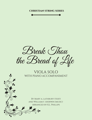Break Thou the Bread of Life - Viola Solo with Piano Accompaniment