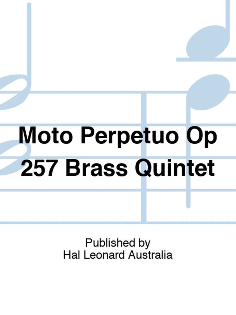 Moto Perpetuo Op 257 Brass Quintet