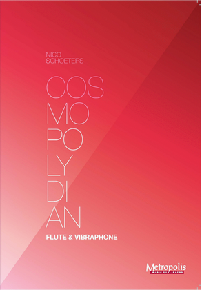 Book cover for Cosmopolydian for Flute and Vibraphone