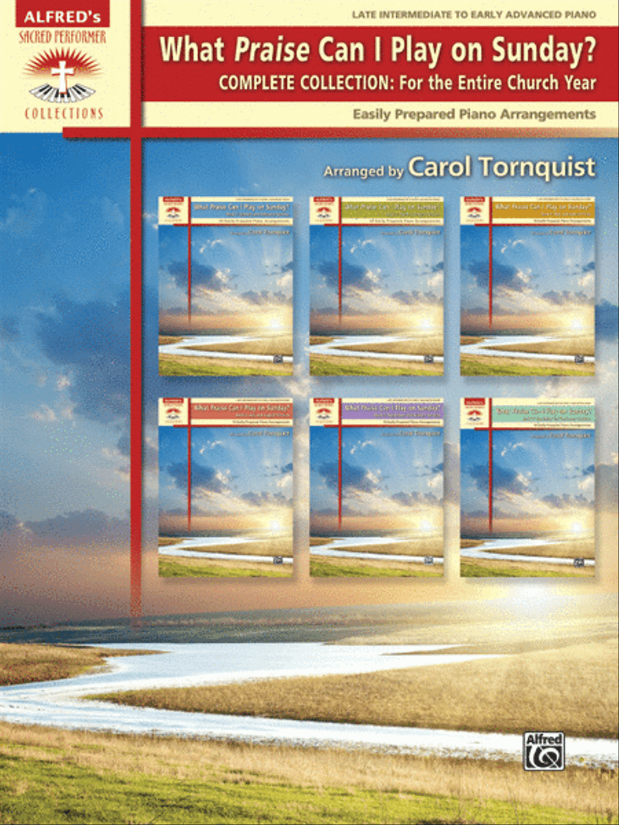 What Praise Can I Play on Sunday? Complete Collection -- For the Entire Church Year Piano Solo scores gallery preview page 1