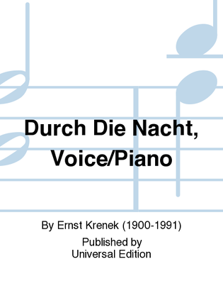 Durch Die Nacht, Voice/Piano