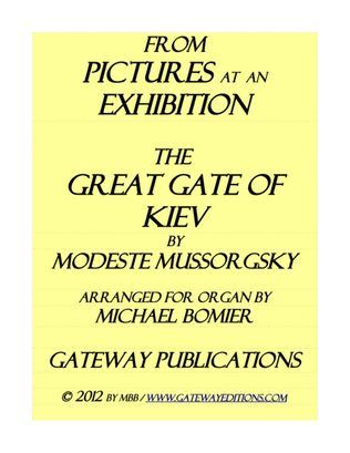 The Great Gate of Kiev from "Pictures at an Exhibition" for organ solo