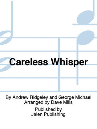 Careless Whisper