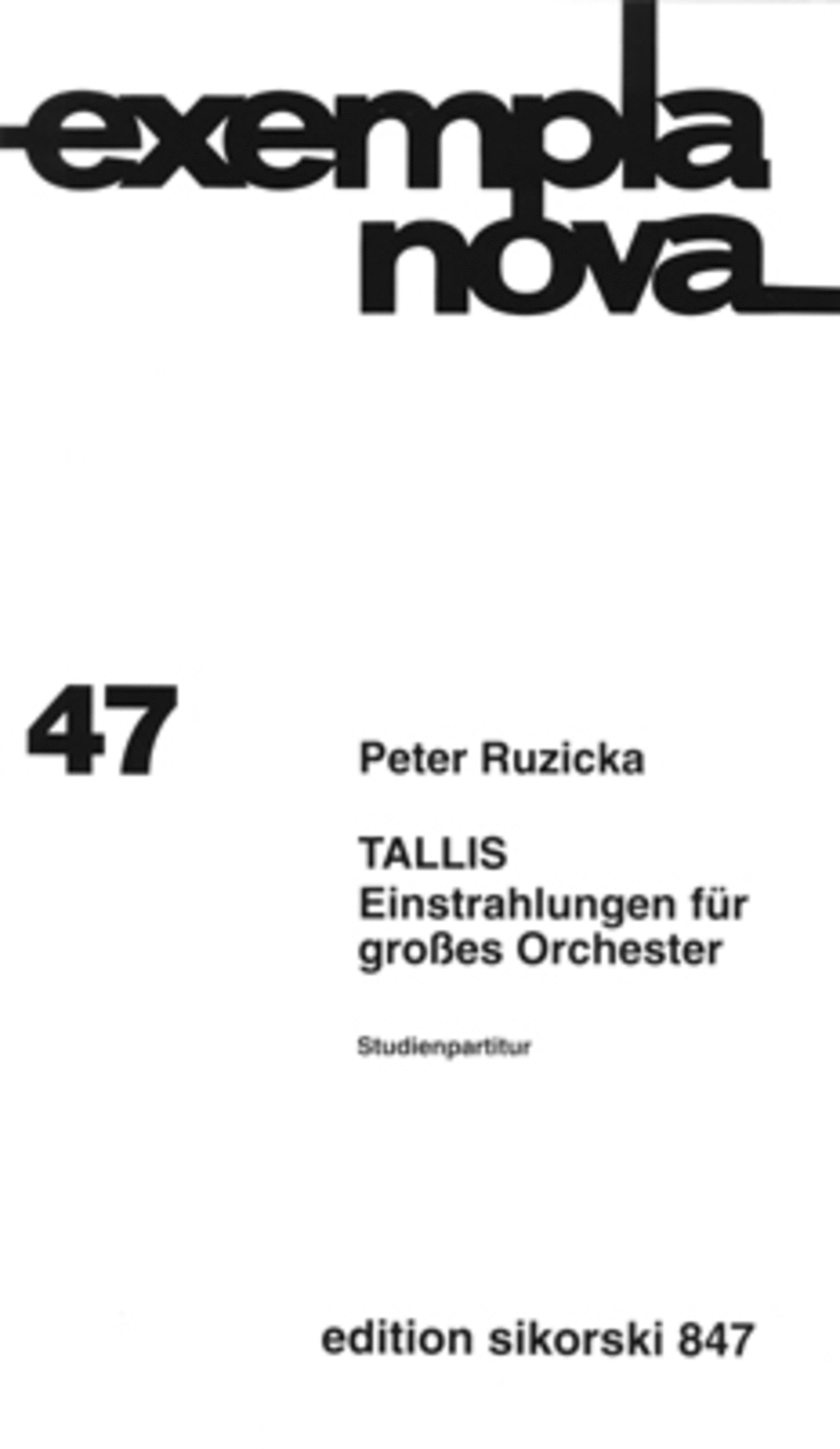 Tallis: Irradiations For Large Orchestra Study Score