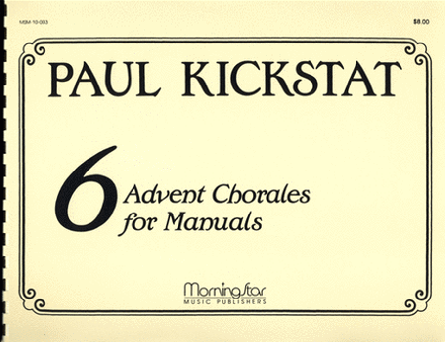 Six Advent Chorales for Manuals Organ scores gallery preview page 1