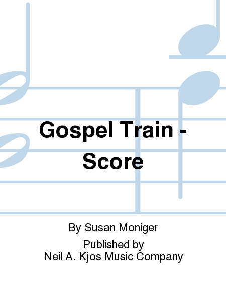 Gospel Train - Score