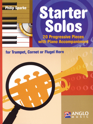 Book cover for Starter Solos for Trumpet, Cornet or Flugel Horn