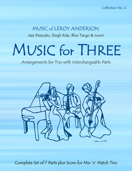 Music for Three, Collection #4 - Music of Leroy Anderson