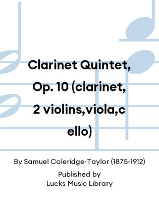 Clarinet Quintet, Op. 10 (clarinet, 2 violins,viola,cello)