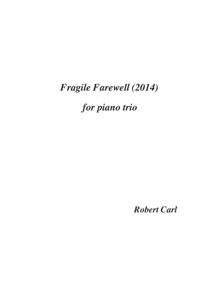 [Carl] Fragile Farewell