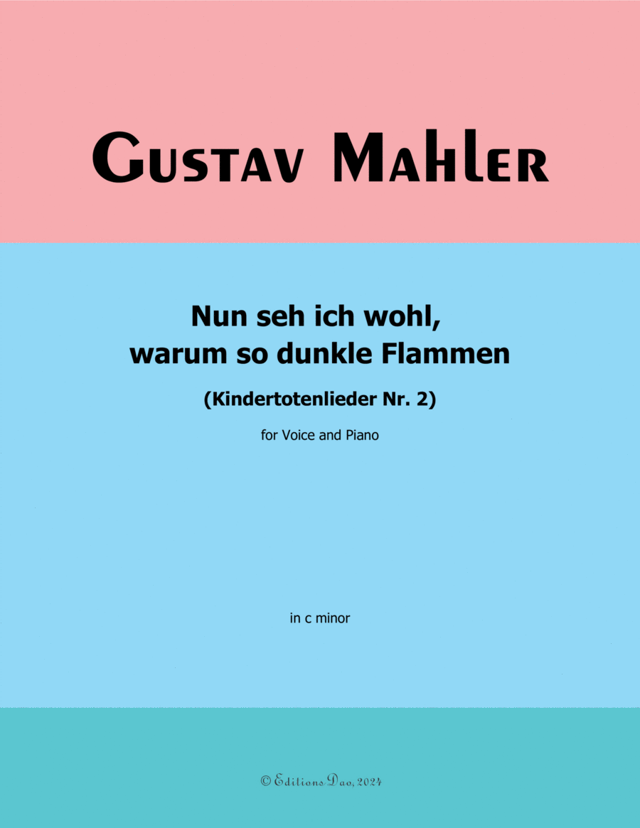 Nun seh ich wohl, by Mahler, in c minor, warum so dunkle Flammen Piano, Vocal scores gallery preview page 1