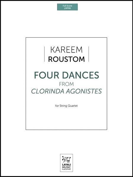 Four Dances from Clorinda Agonistes (Full Score)