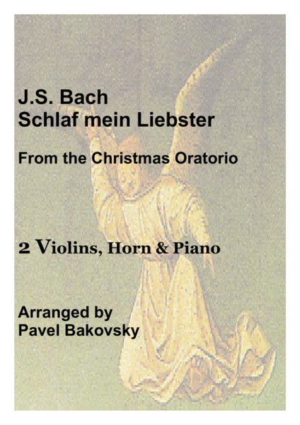 J.S. Bach: Schlaf Mein Liebster from the Christmas Oratorio for 2 violins, horn, and piano/organ image number null