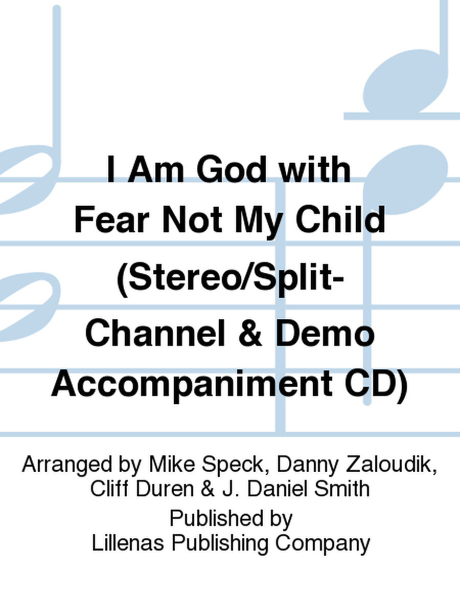 I Am God with Fear Not My Child (Stereo/Split-Channel & Demo Accompaniment CD) image number null