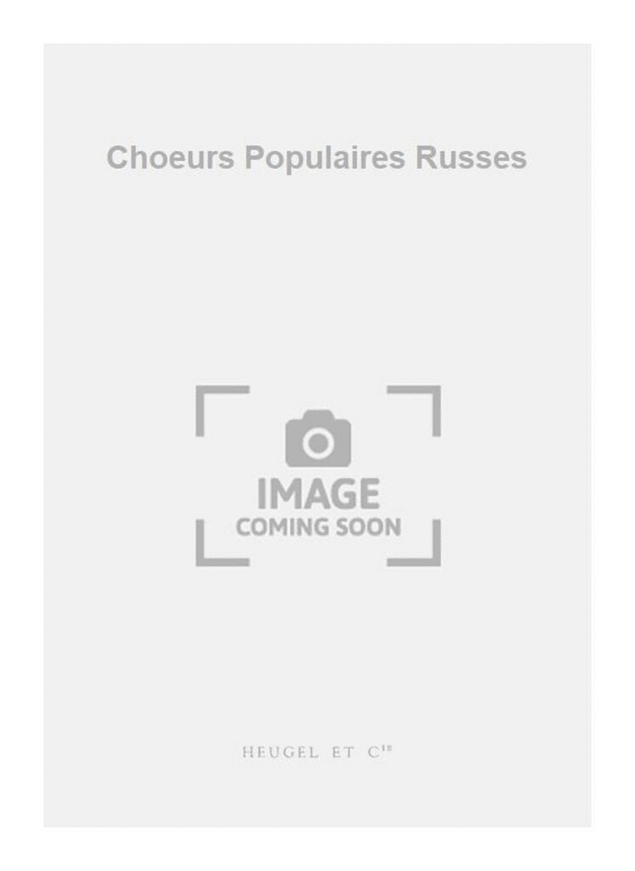 Choeurs Populaires Russes