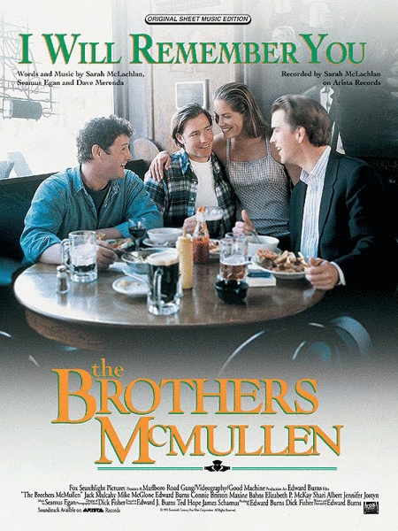Sarah McLachlan: I Will Remember You - From "The Brothers McMullen"