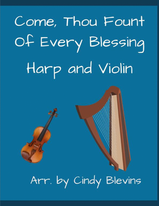 Book cover for Come, Thou Fount of Every Blessing, for Harp and Violin