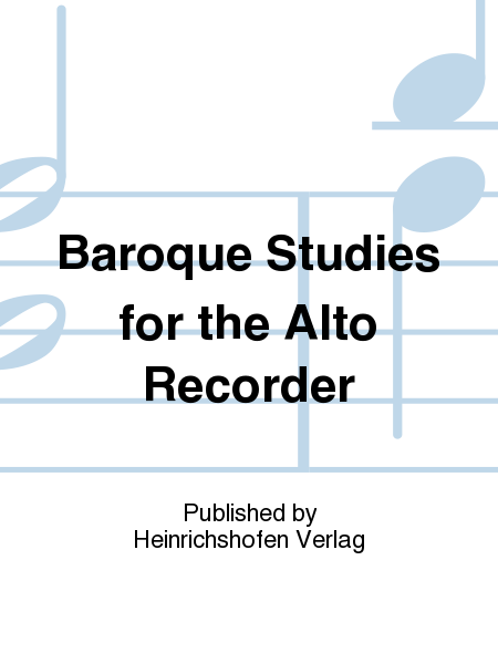 Baroque Studies for the Alto Recorder
