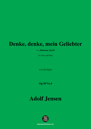 A. Jensen-Denke,denke,mein Geliebter,Op.30 No.4,in G flat Major