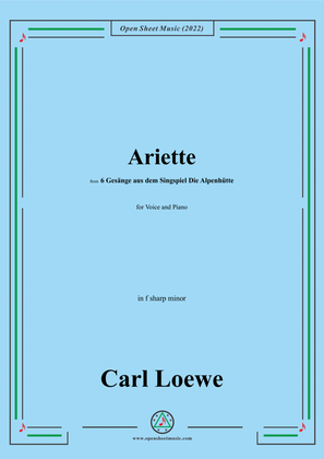 Loewe-Ariette,in f sharp minor,for Voice and Piano