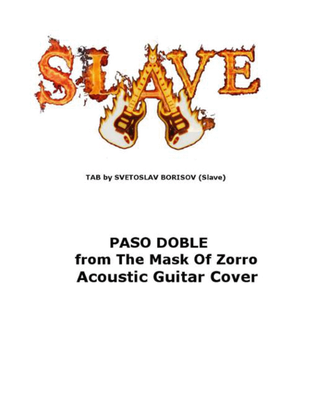 Book cover for PASO DOBLE from MASK Of Zorro Acoustic Guitar Cover by SLAVE