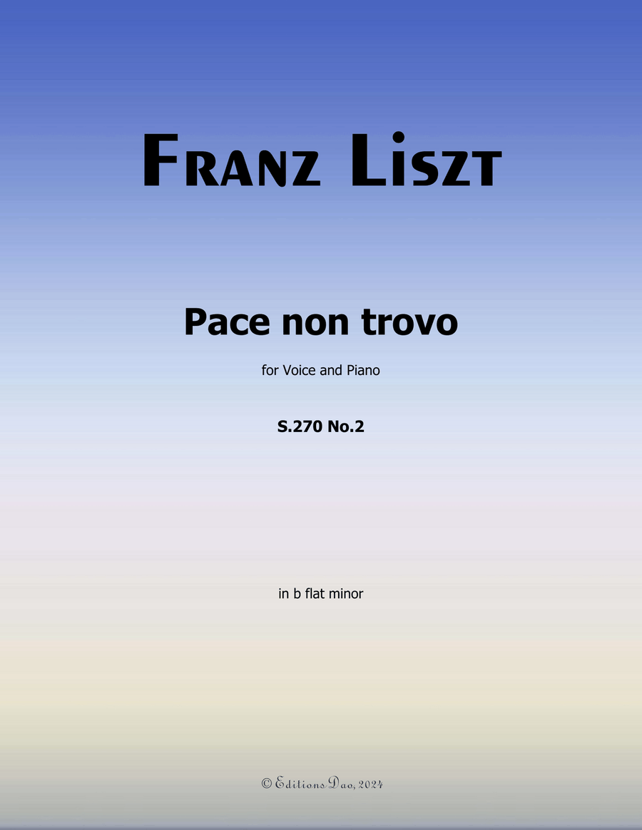 Pace non trovo, by Liszt, S.270 No.2, in b flat minor Voice scores gallery preview page 1