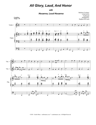 All Glory, Laud, And Honor (with "Hosanna, Loud Hosanna") (for String Quartet and Organ)