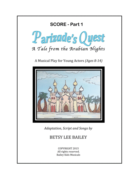 Parizade's Quest - A Tale from the 1001 Arabian Nights Score Part 1 image number null