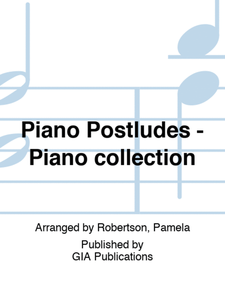 Piano Postludes - Piano collection