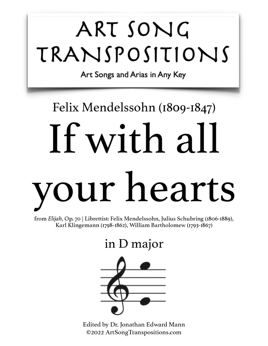 MENDELSSOHN: If with all your hearts (transposed to D major)