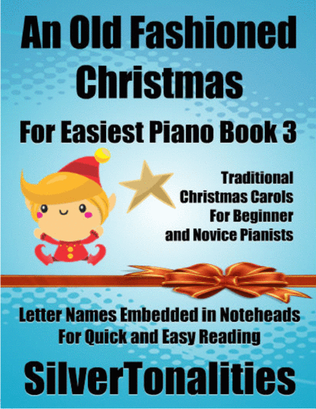 Book cover for An Old Fashioned Christmas for Easiest Piano Book 3