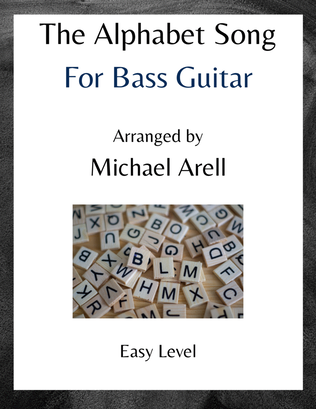 The Alphabet Song--Easy Bass Guitar