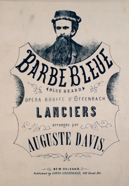 Barbe bleue (Bluebeard). Opera Bouffe D'Offenbach Lanciers