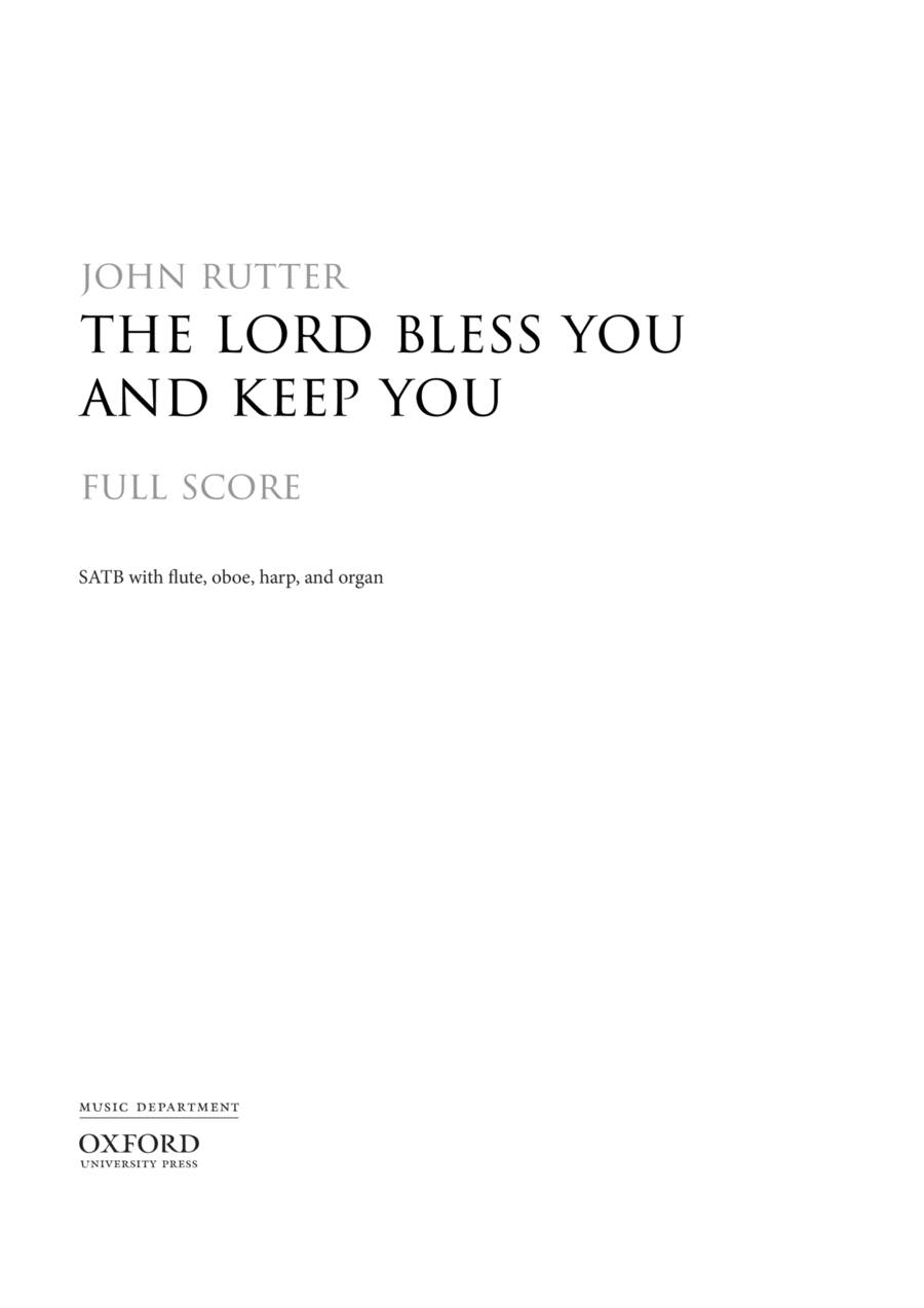 The Lord bless you and keep you