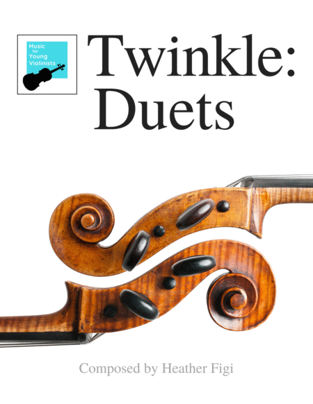 Twinkle: Duets, Trios and Quartets