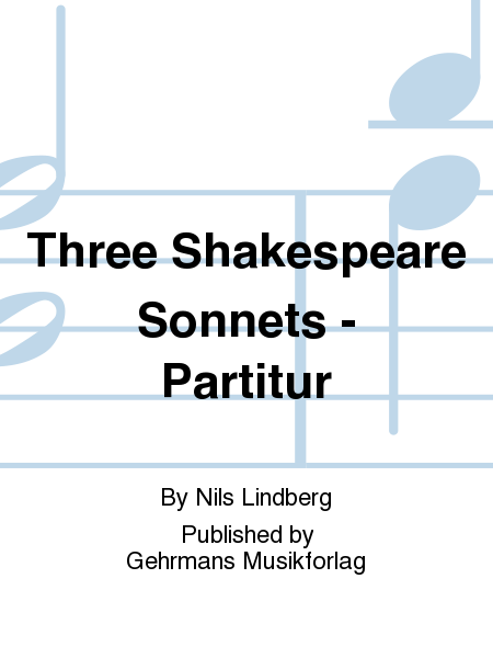 Three Shakespeare Sonnets - Partitur
