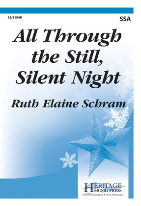 Book cover for All Through the Still, Silent Night