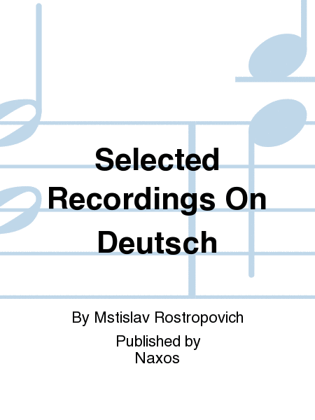 Selected Recordings On Deutsch