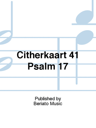 Citherkaart 41 Psalm 17