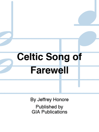 Celtic Song of Farewell