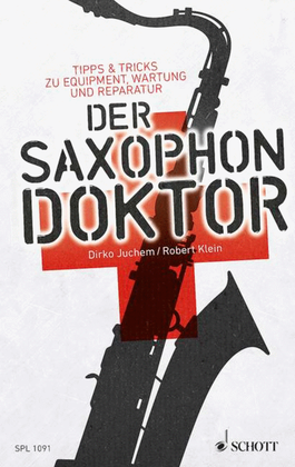 Der Saxophon-doktor (german Instruction Book)