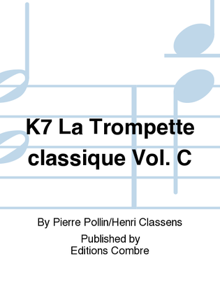 K7 La Trompette classique - Volume C