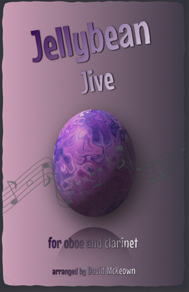 The Jellybean Jive for Oboe and Clarinet Duet