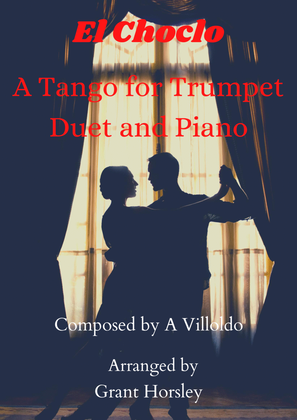 Book cover for "El Choclo" A Tango for Trumpet Duet and Piano-Intermediate