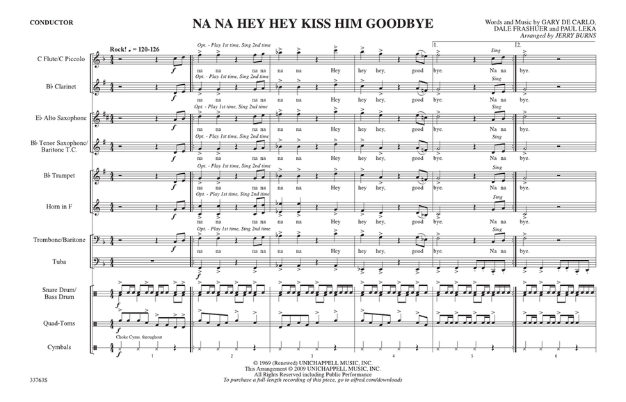 Na Na Hey Hey Kiss Him Goodbye: Score