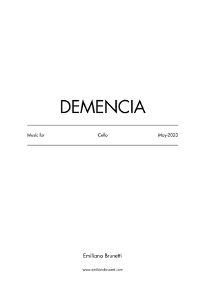 Demencia (for Cello)