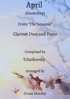 Book cover for "April" (Snowdrop)-Tchaikovsky- Clarinet Duet with Piano-Intermediate