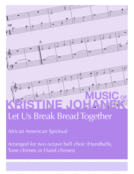Let Us Break Bread Together (2 octave Reproducible) image number null