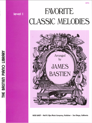 Book cover for Favorite Classic Melodies, Level 1